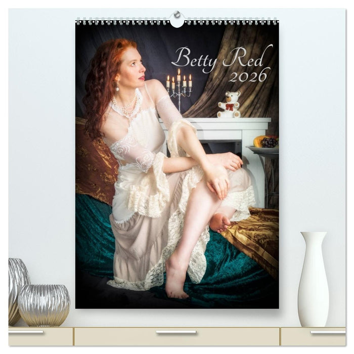 Betty Red (CALVENDO Premium Wandkalender 2026)