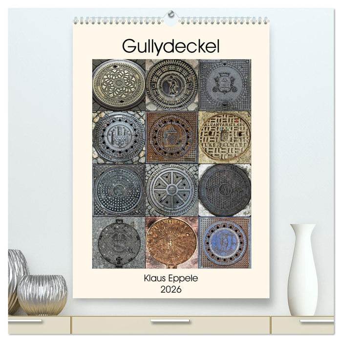 Gullydeckel (CALVENDO Premium Wandkalender 2026)