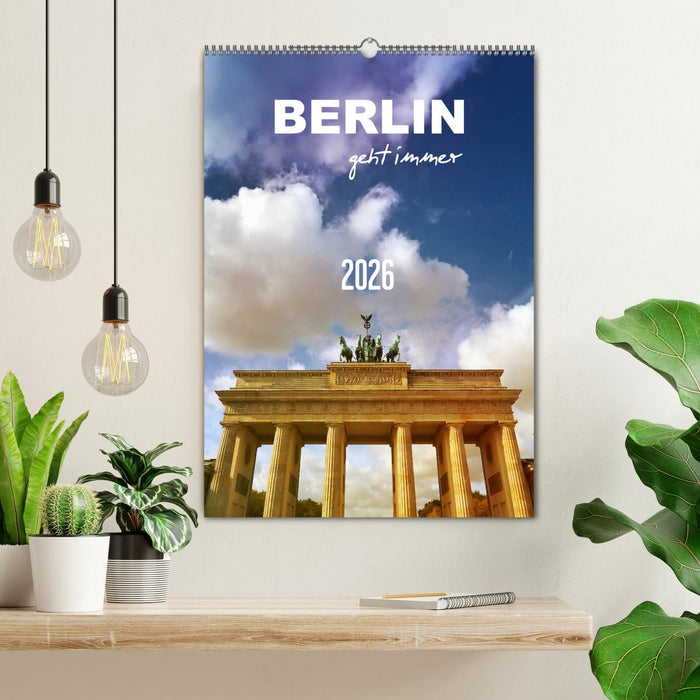 BERLIN geht immer (CALVENDO Wandkalender 2026)