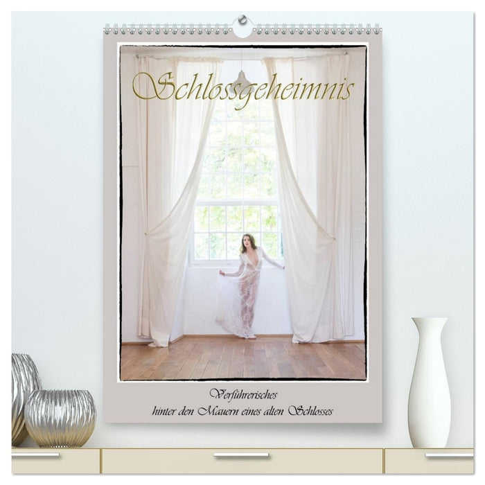 Schlossgeheimnis (CALVENDO Premium Wandkalender 2026)