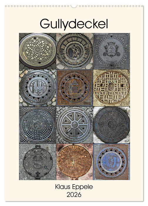 Gullydeckel (CALVENDO Wandkalender 2026)