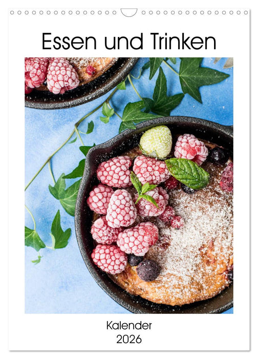 Essen und Trinken - Kalender 2026 (CALVENDO Wandkalender 2026)