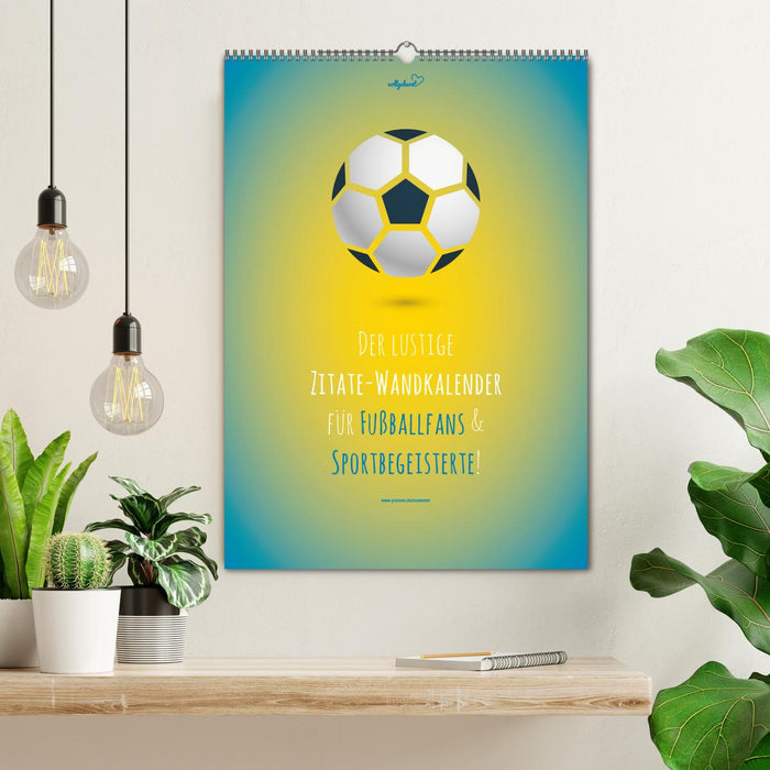 vollgeherzt: Der lustige Zitate-Wandkalender für Fußballfans und Sportbegeisterte! (CALVENDO Wandkalender 2026)