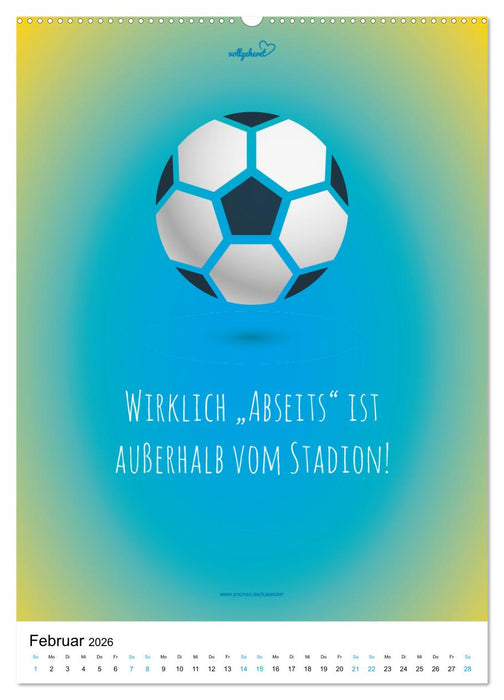 vollgeherzt: Der lustige Zitate-Wandkalender für Fußballfans und Sportbegeisterte! (CALVENDO Wandkalender 2026)