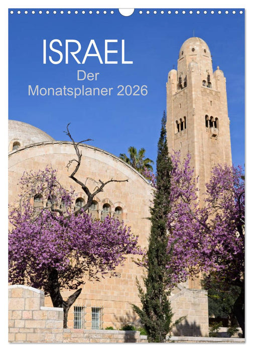 Israel - Der Monatsplaner 2026 (CALVENDO Wandkalender 2026)