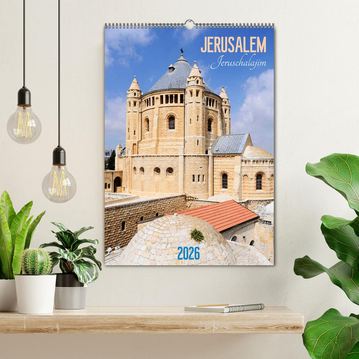 Jerusalem - Jeruschalajim (CALVENDO Wandkalender 2026)