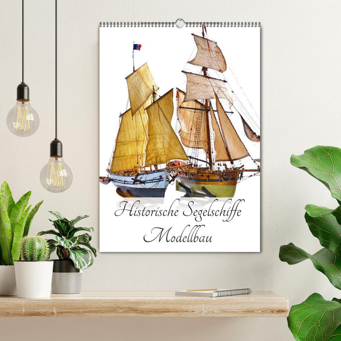 Historische Segelschiffe - Modellbau (CALVENDO Wandkalender 2026)