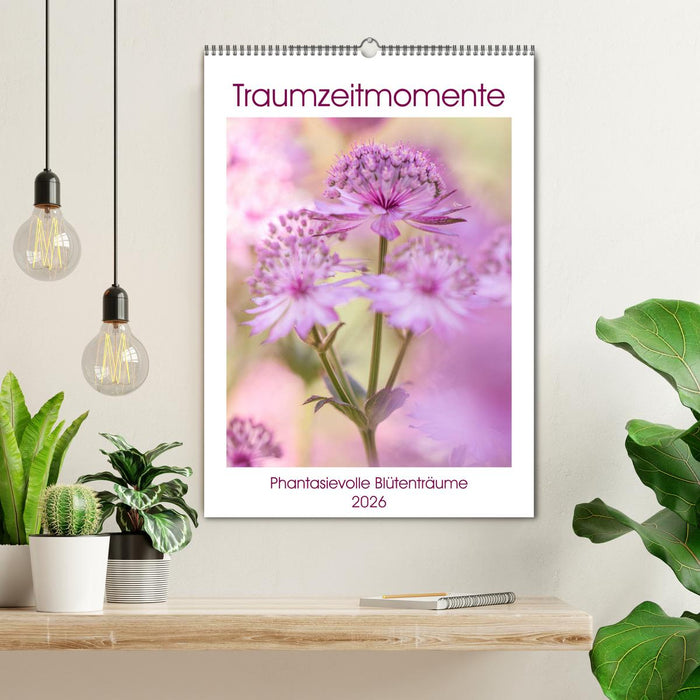 Traumzeitmomente (CALVENDO Wandkalender 2026)