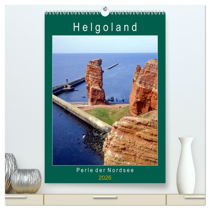Helgoland, Perle der Nordsee (CALVENDO Premium Wandkalender 2026)