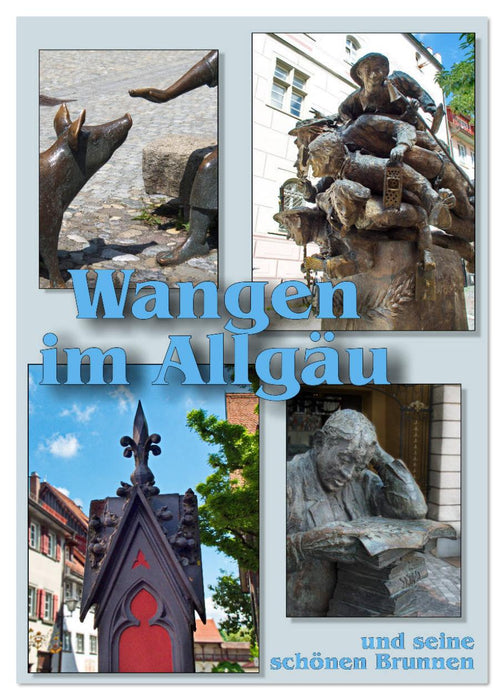 Wangen im Allgäu und seine schönen Brunnen (CALVENDO Wandkalender 2026)