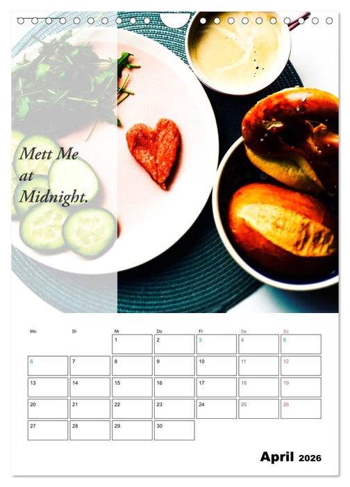Mettkalender - Spread Some Mett. (CALVENDO Wandkalender 2026)