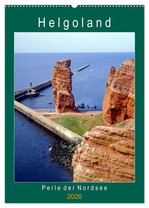 Helgoland, Perle der Nordsee (CALVENDO Wandkalender 2026)
