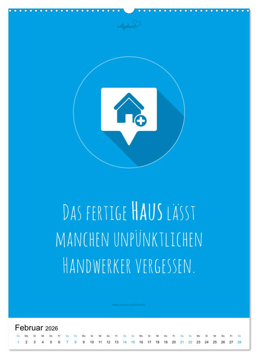 vollgeherzt: Der besondere Kalender für Bauherren mit motivierenden Hausbauzitaten (CALVENDO Wandkalender 2026)