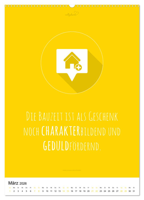 vollgeherzt: Der besondere Kalender für Bauherren mit motivierenden Hausbauzitaten (CALVENDO Wandkalender 2026)