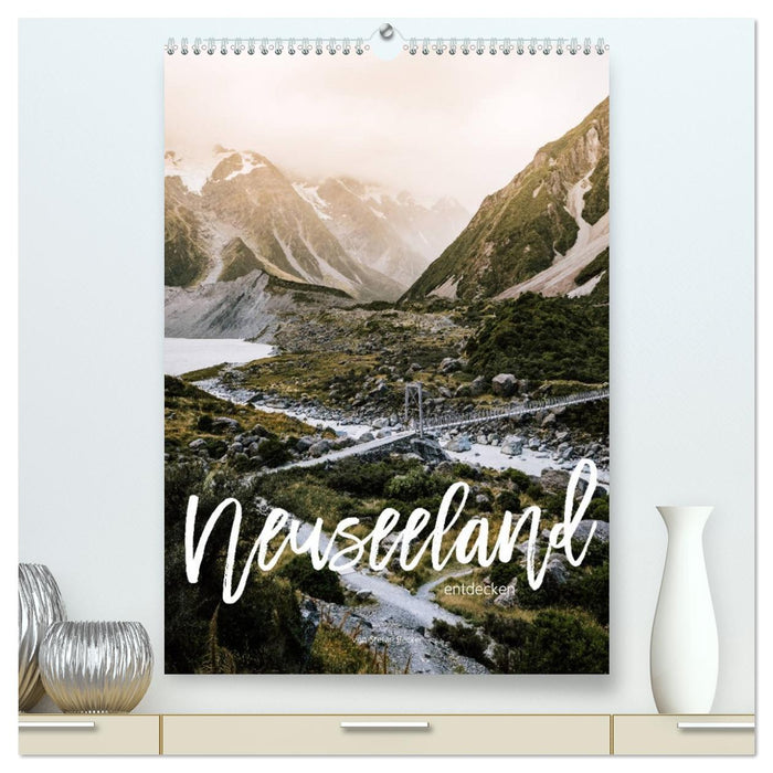 Neuseeland entdecken (CALVENDO Premium Wandkalender 2026)