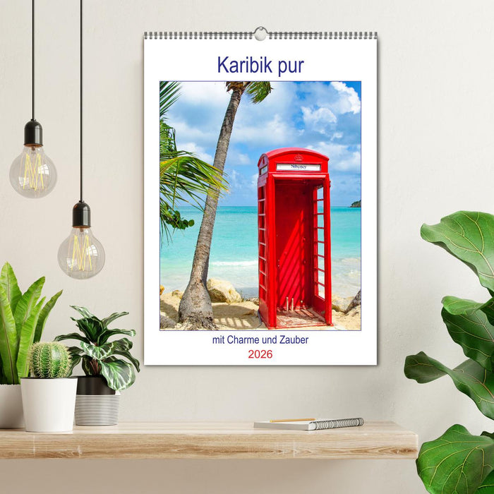 Karibik pur - mit Charme und Zauber (CALVENDO Wandkalender 2026)
