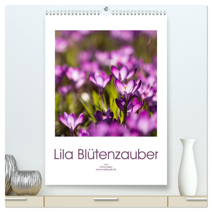 Lila Blütenzauber (CALVENDO Premium Wandkalender 2026)