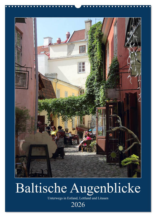 Baltische Augenblicke (CALVENDO Wandkalender 2026)