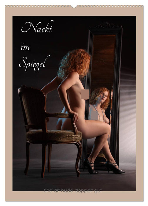Nackt im Spiegel (CALVENDO Wandkalender 2026)