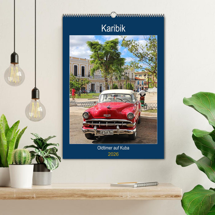 KARIBIK Oldtimer auf Kuba (CALVENDO Wandkalender 2026)