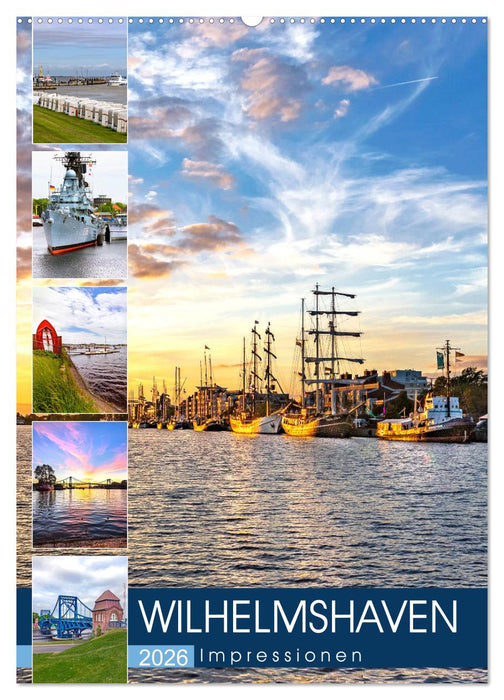 Wilhelmshaven Impressionen (CALVENDO Wandkalender 2026)