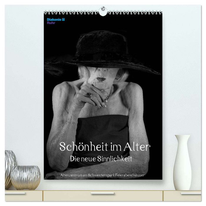Schönheit im Alter - Die neue Sinnlichkeit (CALVENDO Premium Wandkalender 2026)