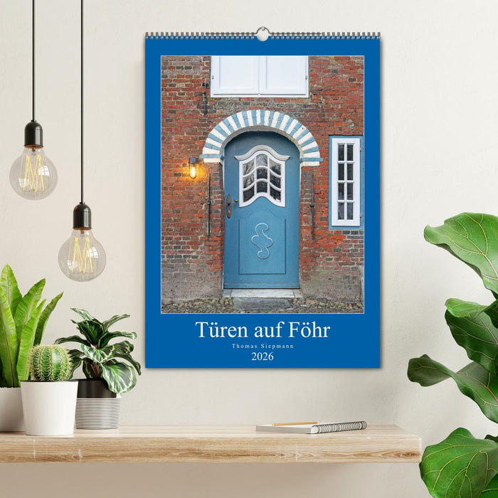 Türen auf Föhr (CALVENDO Wandkalender 2026)