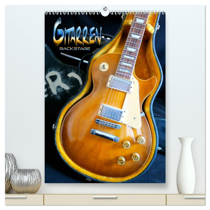 Gitarren backstage (CALVENDO Premium Wandkalender 2026)