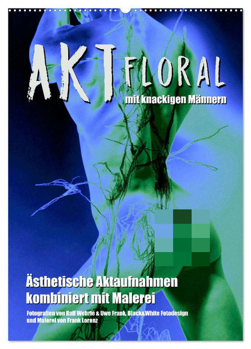 Aktfloral (CALVENDO Wandkalender 2026)
