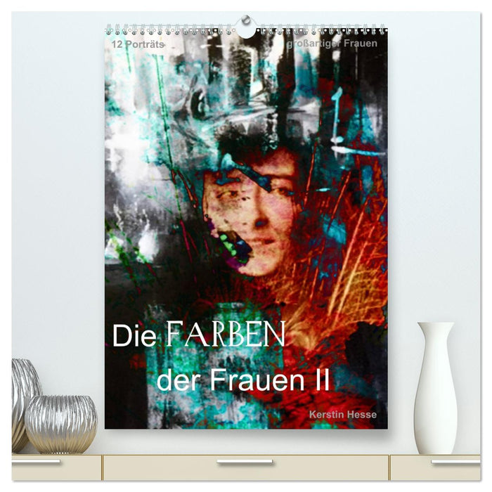 Die FARBEN der Frauen II (CALVENDO Premium Wandkalender 2026)