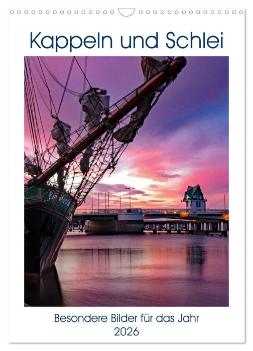 Kappeln und Schlei (CALVENDO Wandkalender 2026)