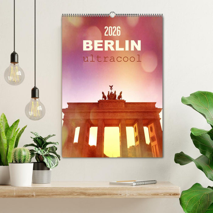 BERLIN ultracool (CALVENDO Wandkalender 2026)