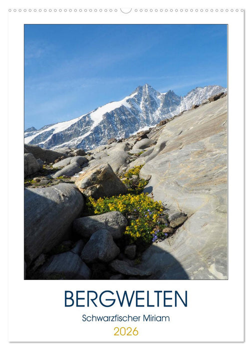 Bergwelten (CALVENDO Wandkalender 2026)
