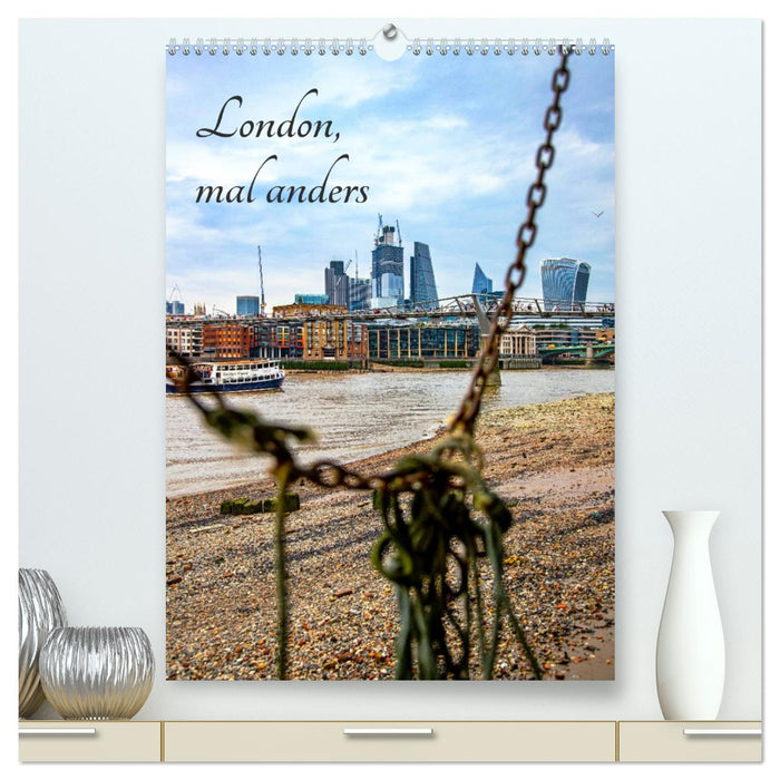 London, mal anders (CALVENDO Premium Wandkalender 2026)