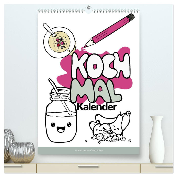 KOCH MAL KALENDER - Lustige Rezepte zum Ausmalen (CALVENDO Premium Wandkalender 2026)