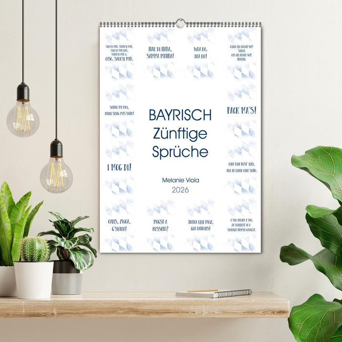 BAYRISCH Zünftige Sprüche (CALVENDO Wandkalender 2026)