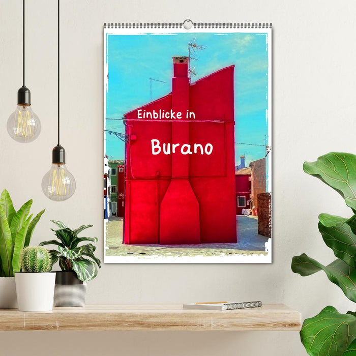 Einblicke in Burano (CALVENDO Wandkalender 2026)