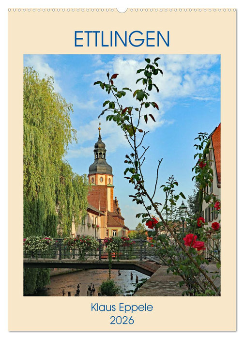 ETTLINGEN (CALVENDO Wandkalender 2026)
