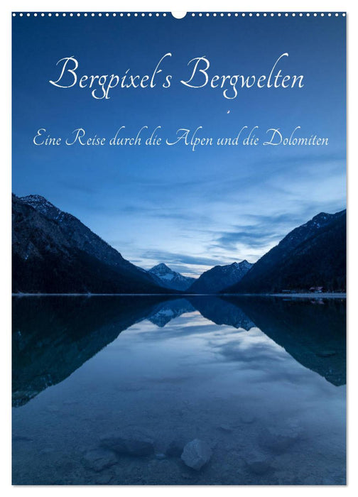 Bergpixel´s Bergwelten (CALVENDO Wandkalender 2026)