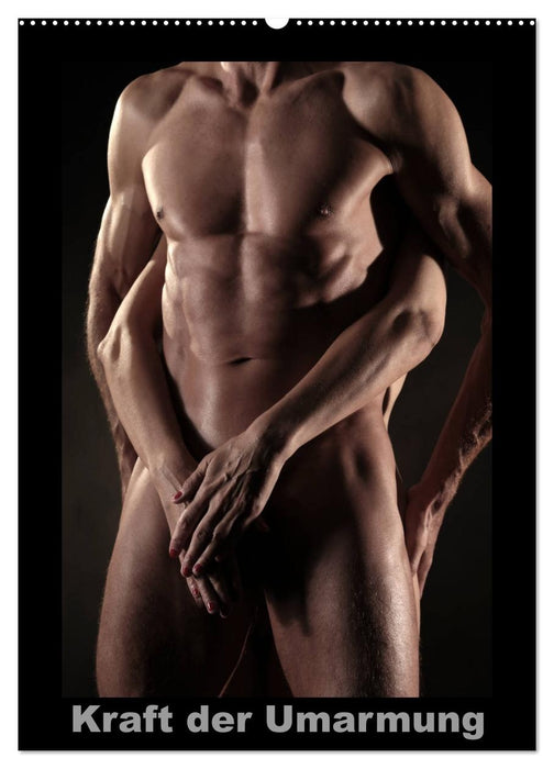 Kraft der Umarmung (CALVENDO Wandkalender 2026)