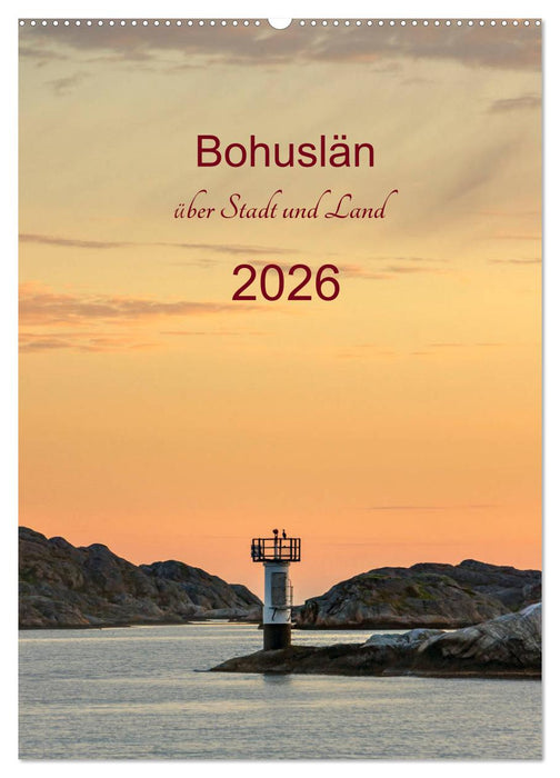 Bohuslän - über Stadt und Land (CALVENDO Wandkalender 2026)