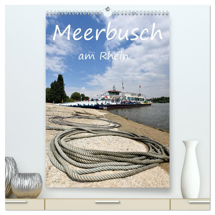 Meerbusch am Rhein (CALVENDO Premium Wandkalender 2026)