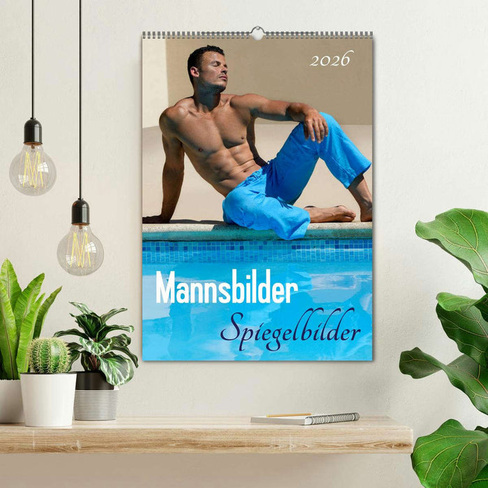 Mannsbilder Spiegelbilder (CALVENDO Wandkalender 2026)