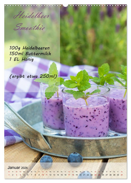 Smoothies zum Selbermachen (CALVENDO Premium Wandkalender 2026)