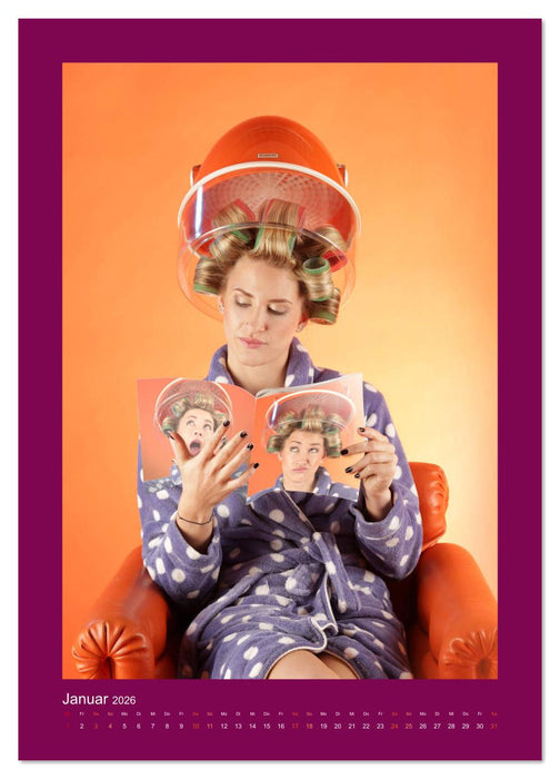 Besser zum Frisör - Mythos Trockenhaube (CALVENDO Wandkalender 2026)