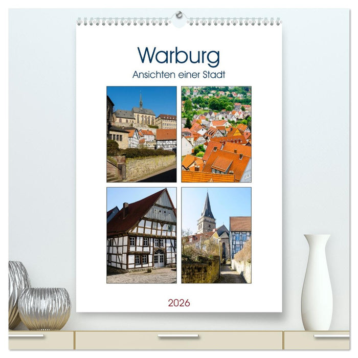 Warburg - Ansichten einer Stadt (CALVENDO Premium Wandkalender 2026)