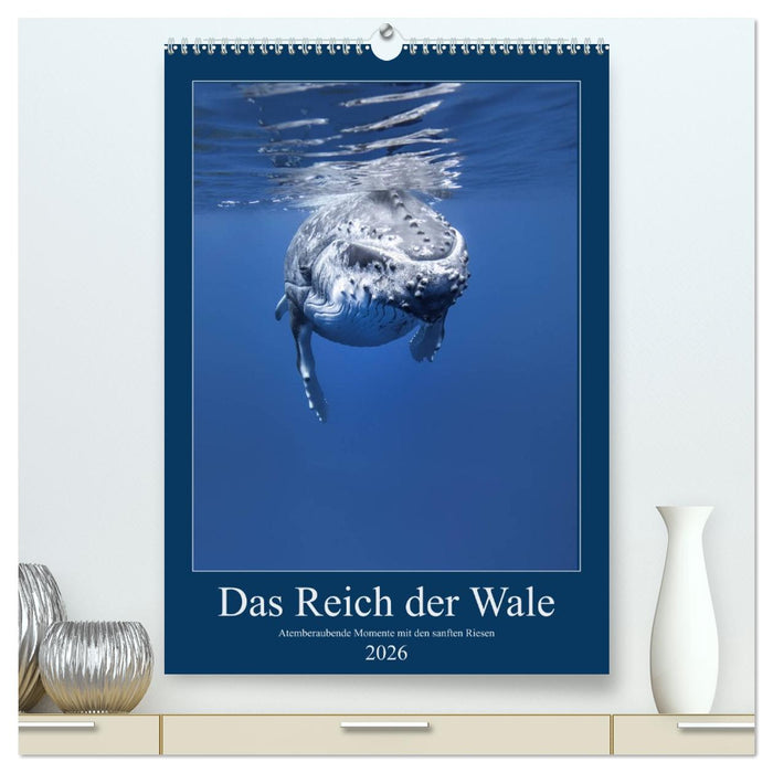 Im Reich der Wale (CALVENDO Premium Wandkalender 2026)