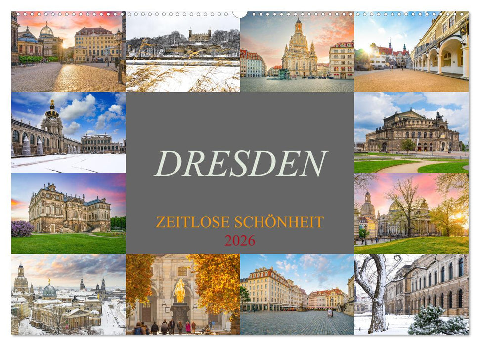 Dresden - zeitlose Schönheit (CALVENDO Wandkalender 2026)