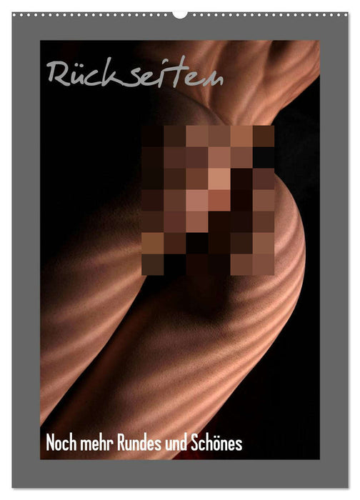Rückseiten - Noch mehr Rundes und Schönes (CALVENDO Wandkalender 2026)
