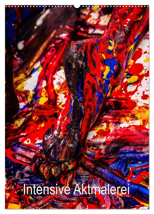 Intensive Aktmalerei (CALVENDO Wandkalender 2026)